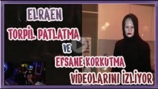 ELRAENN - Torpil Patlatma ve Efsane Korkutma Videoları İzliyor