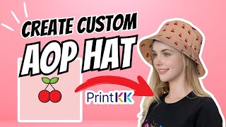 Create Your Own All-Over Print Hat with PrintKK 🎨🧢 | Step-by-Step Tutorial #printondemand #printkk