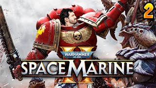 PURGER TOUTE LA 'TAIN DE PLANÈTE !!! -Warhammer 40,000: Space Marine 2- [CANON ORBITAL]