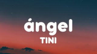 TINI - ángel (Letra/Lyrics)