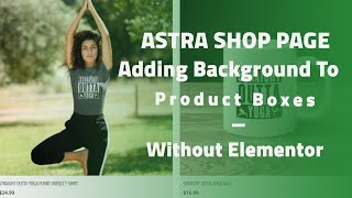 Astra WooCommerce Shop Part 2 - Background Product Box with CSS Without Elementor