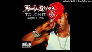 Busta Rhymes - Touch It Remix Reggaeton By Guarino B. BPM 100