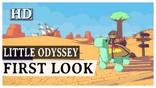 Little Odyssey - First Look | No Commentary