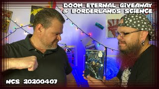 Doom Eternal Giveaway & Borderlands Science ~ Nerd Cave Show 20200407