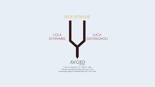 Augeo Art Space presenta "DUE STRADE" con Lola Schnabel e Luca Giovagnoli