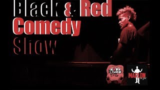 Black and Red Comedy Show Show | Marlon Da Gr8