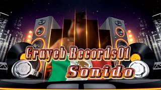 Cumbia Mariana - Cumbia Mariana Sonidero - Sonidera - Sonido Grayeb Records01 - Grayeb Records01