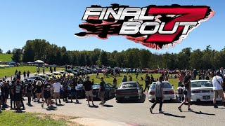 FINAL BOUT 7 *Ultimate Team Style Driving Event*