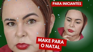 MAKE PARA O NATAL PARA QUEM NÃO SABE SE MAQUIAR, MAQUIAGEM PARA O NATAL PASSO A PASSO SIMPLES