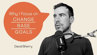 Why I focus on "Change-Based Goals" for my clients - Remote Founders, Creators, Teams