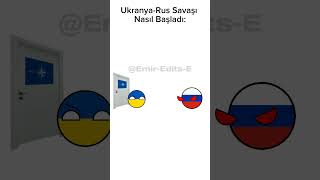 Ukrayna Rusya Savaşı Nasıl Başladı  #shorts #countryballs  #keşfetbeniöneçıkar #shortvideo