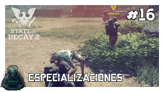 STATE OF DECAY 2 ft. SHADY || ESPECIALIZACIONES #16