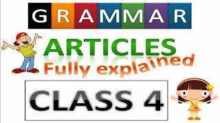 Articles class 4 | class 4 Articles | fully explained in hindi | Grammar class 4 | #goalon