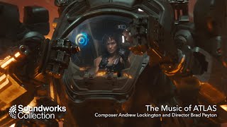 The Music of ATLAS with Composer Andrew Lockington and Director Brad Peyton