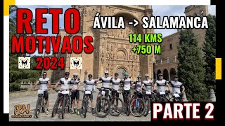 AVILA - SALAMANCA - RETO MOTIVAOS TEAM