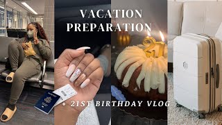 My 21st Birthday Vlog + Trip Preparation (casino, hair, nails, packing + more)