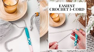 Quickest Crochet I-cord Ever! Easy & Fast