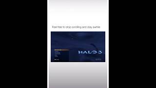 Feel free to stop scrolling and stay for awhile #halo #themesong #nostalgia #shorts