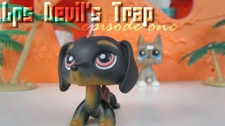 Lps Devil's Trap: Episode 1 - Deal with a Demon (REMAKE!)