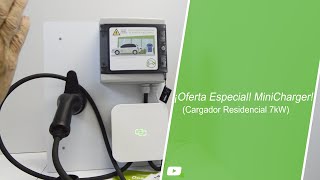 KIT de Cargador Residencial MiniCharger (7kW) Tres en uno