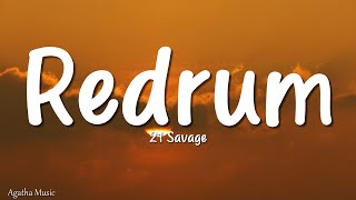 21 Savage - redrum (Lyrics)