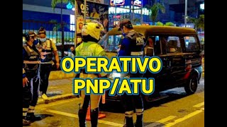 OPERATIVO CONJUNTO ATU/PNP