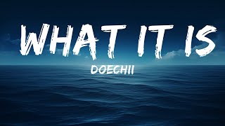 Doechii - What It Is (Solo Version) (Lyrics)  | 25 Min