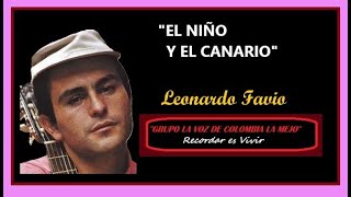 El niño y el canario-Leonardo Favio-FERN-Romantica