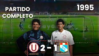 Universitario 2-1 Sporting Cristal | Partido completo | 1995 | Goles de Begazo y Carty⚽🎞