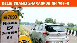 Driving On Delhi Shamli Saharanpur National Highway 709 B Shamli to Delhi in Hyundai Grand i10