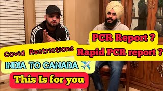 Covid Restrictions When Flying From India to Canada 🇨🇦 NEW STUDENT  MUST WATCH #covidrestrictions