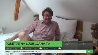 Poletje na Ljubljana TV - 30.08.2021 (Gorska Reka)