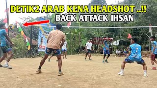 DETIK-DETIK ARAB KENA HEADSHOOOT BACK ATTACK IHSAN , TEAM MOLOR VS ASAL GEBOT