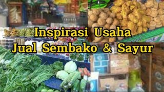 Inspirasi Usaha di Desa Jual Sembako & Sayuran Lengkap