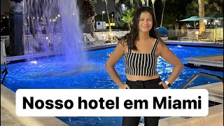 Nosso hotel em Miami City