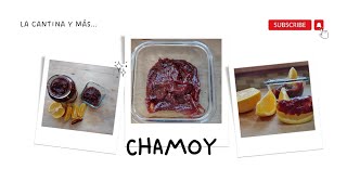 Cómo Hacer Chamoy en Casa (La Cantina y Más)