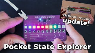 Get a Pocket State Explorer - electronic siteswap juggling toy