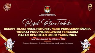 HARI KE-4 RAPAT PLENO REKAPITULASI HASIL PERHITUNGAN PEROLEHAN SUARA TINGKAT PROV SULAWESI TENGGARA