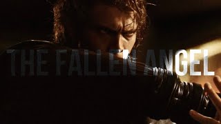 Anakin Skywalker - The Fallen Angel