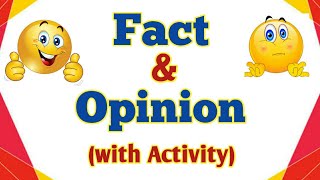 Fact and Opinion (with Activity)