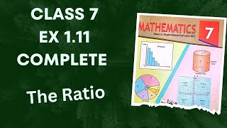 Class 7  Ex 1.11 Complete | The Ratio :