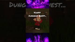 Voldex or Vcaffy Era Dungeon Quest (Little Dark Age)