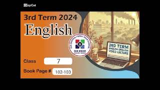 Level 7 ll English B ll Third term, 2024 || PP.102-103