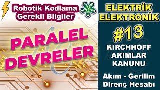 Paralel Devreler | Kirşof Akımlar Kanunu