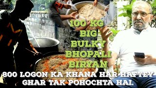 100 KG BIRYANI COOKING| FOOD DISTRIBUTION TO POOR| BHOPALI BIRYANI RECIPE| LANGAR E RASOOL| BIRYANI