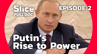 Putin’s Origin Story: The Rise & Fall of the Russian Oligarchs | EPISODE 2