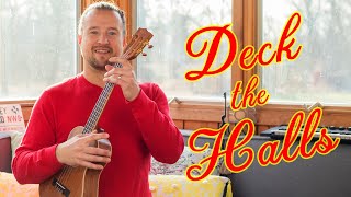 Deck The Halls | Ukulele Chord Melody | Tutorial + Tab + Play Along