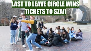 LAST TO LEAVE CIRCLE WINS SZA TICKETS!!