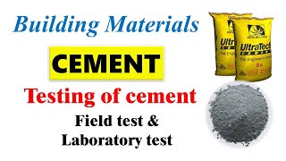 Testing of cement | field test & laboratory test | building mater5