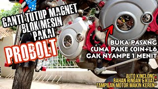 Ganti Tutup Magnet Pakai PROBOLT di Yamaha Vixion Auto Ganteng | Buka Pasang Gampang 1 Menit Beres